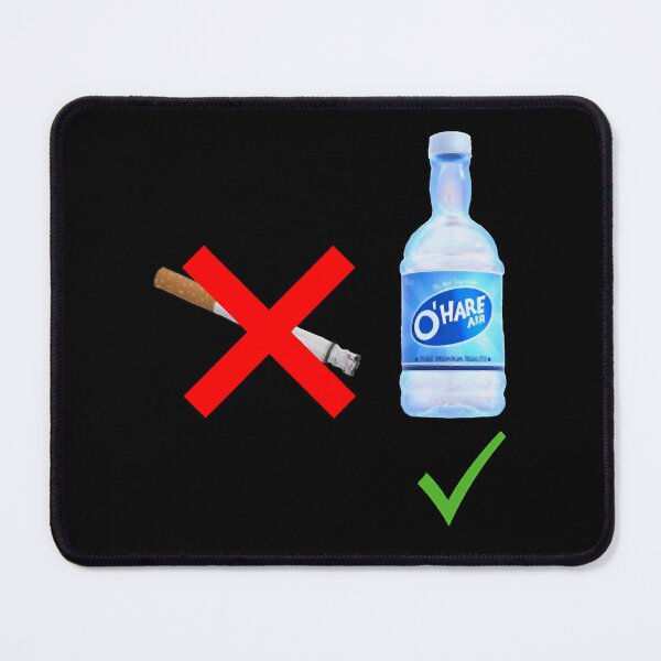 Item preview, Don_t smoke drink O_Hare air designed and sold by winter-soileau.