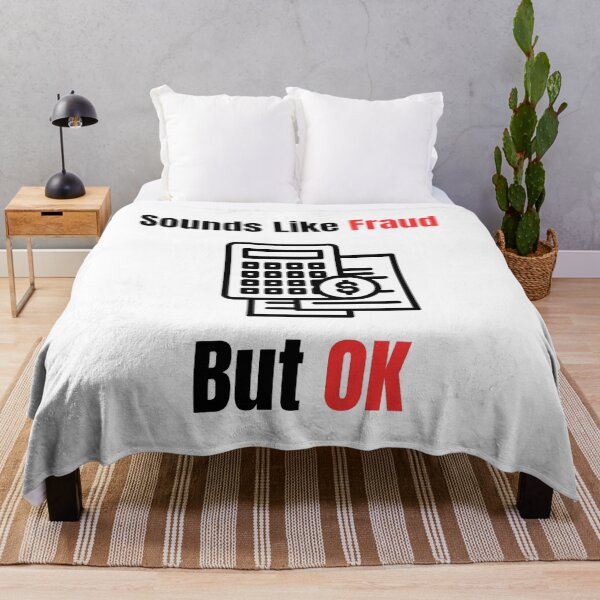 Item preview, Sounds Like Fraud But OK designed and sold by Lukas-projects.