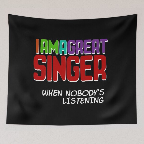 Item preview, I am a Great Singer - Funny Text Design designed and sold by Fun Funky Designs.