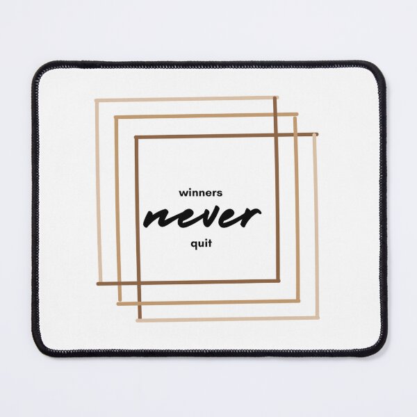Item preview, Winner Never Quit designed and sold by stylestamp .0.
