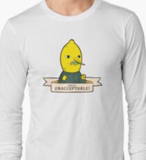 This is Unacceptable!!!! Long Sleeve T-Shirt