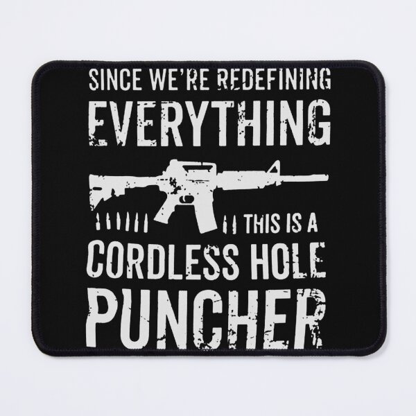 Item preview, We Are Redefining Everything Cordless Hole Puncher USA Patriotic designed and sold by jeremjosh.