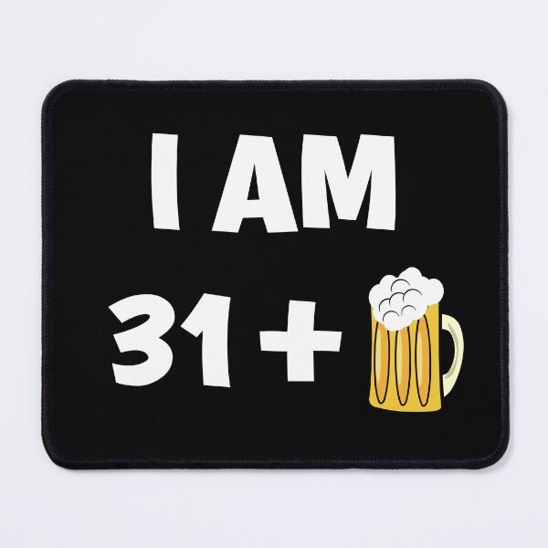 Item preview, Im thirty one plus beer funny 32nd birthday gift designed and sold by giftfromheart.
