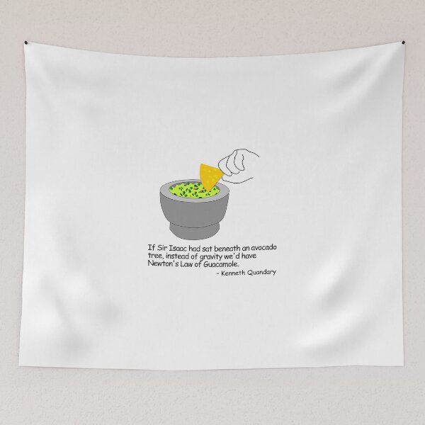 Item preview, Gravity or guacamole? designed and sold by verlnelson.