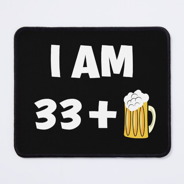 Item preview,  Im thirty three plus beer funny 34th birthday gift designed and sold by giftfromheart.