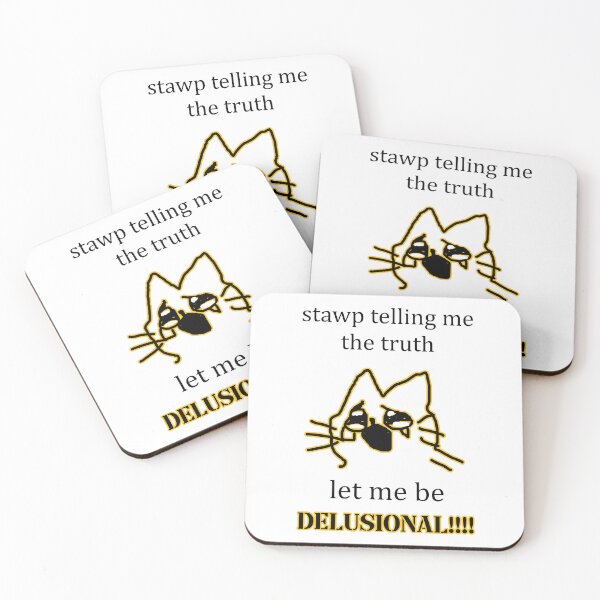 Item preview, stop telling me the truth let me be delusional cat designed and sold by InMyMentalEra.