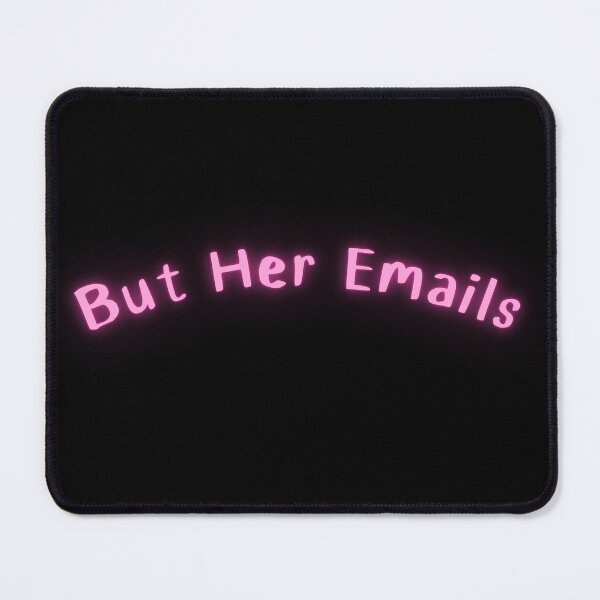 Item preview, But Her Emails designed and sold by YQvibe Studio.