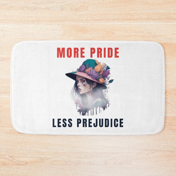 Item preview, More Pride Less Prejudice-Beautiful Inspirational Equality Quote designed and sold by sleekartist.