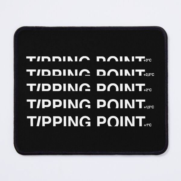 Item preview, TIPPING POINT +3°C, Climate Change Awareness designed and sold by WhyYTees.