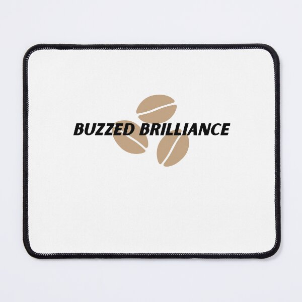 Item preview, Buzzed Brilliance designed and sold by Cactus202.