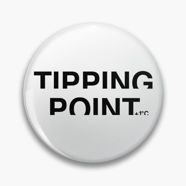 Item preview, TIPPING POINT +1°C, Climate Change Awareness designed and sold by WhyYTees.
