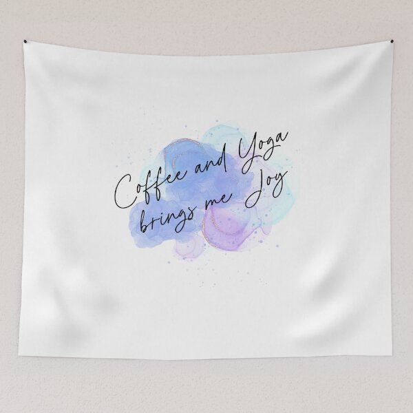 Item preview, Coffee and Yoga brings me Joy blissful, peaceful, meditation, design designed and sold by Mgibsonphoto.