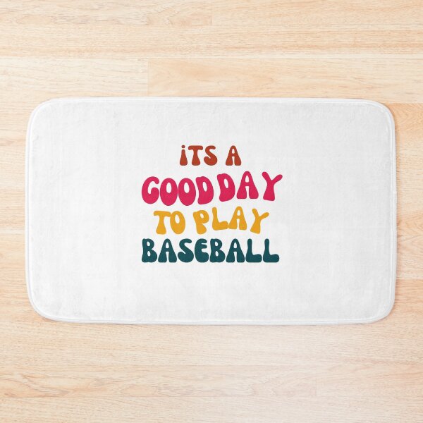 Item preview, Its a Good Day to Play Baseball designed and sold by tonyram4219.