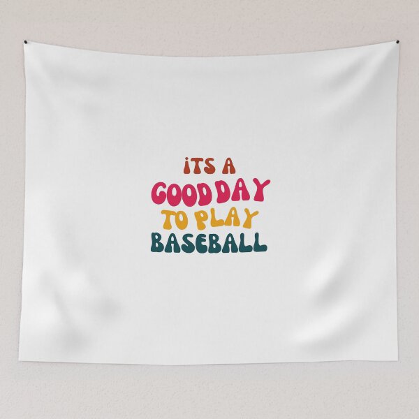 Item preview, Its a Good Day to Play Baseball designed and sold by tonyram4219.