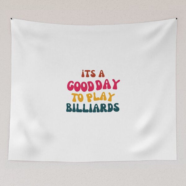 Item preview, Its a Good Day to Play Billiards designed and sold by tonyram4219.