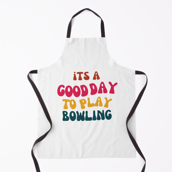 Item preview, Its a Good Day to Play Bowling designed and sold by tonyram4219.