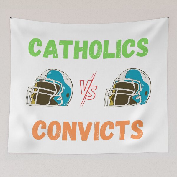Item preview, Catholics Vs Convicts designed and sold by vargass street.