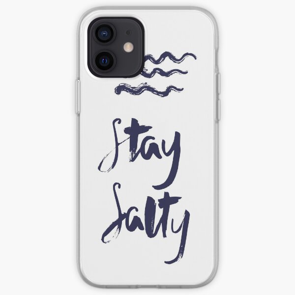 "Stay Salty" hand written print for water sport fans iPhone Soft Case