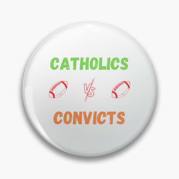 Item preview, Catholics Vs Convicts designed and sold by vargass street.