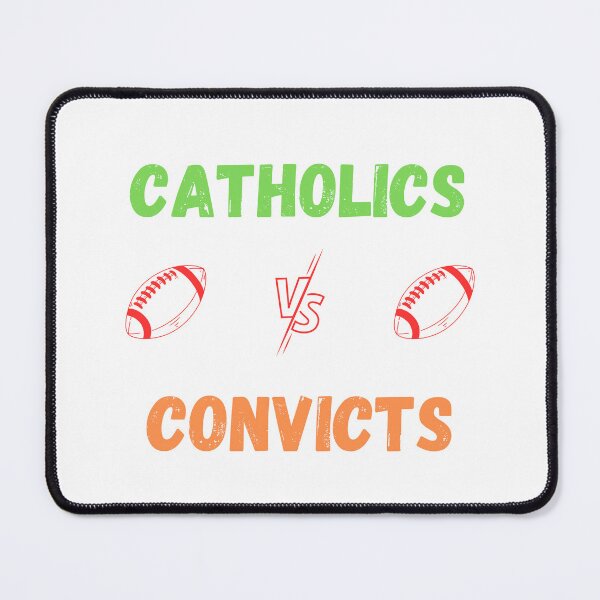 Item preview, Catholics Vs Convicts designed and sold by vargass street.