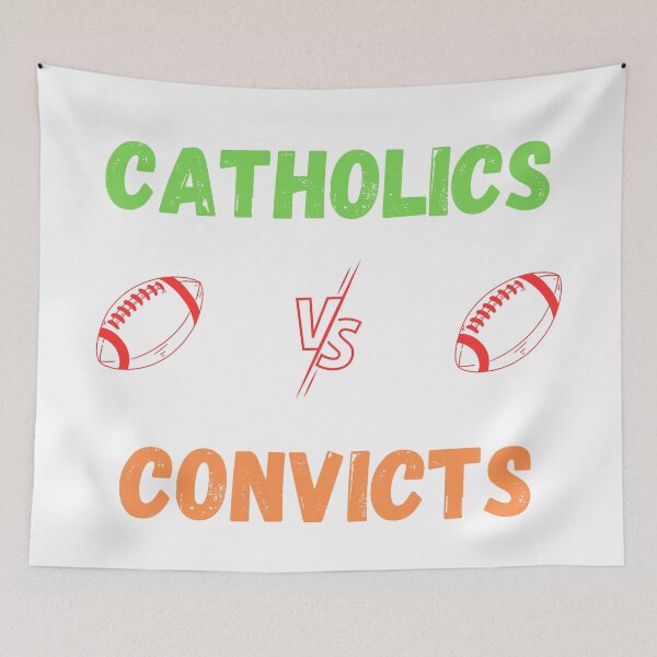 Item preview, Catholics Vs Convicts designed and sold by vargass street.