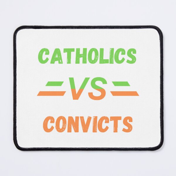 Item preview, Catholics Vs Convicts designed and sold by vargass street.