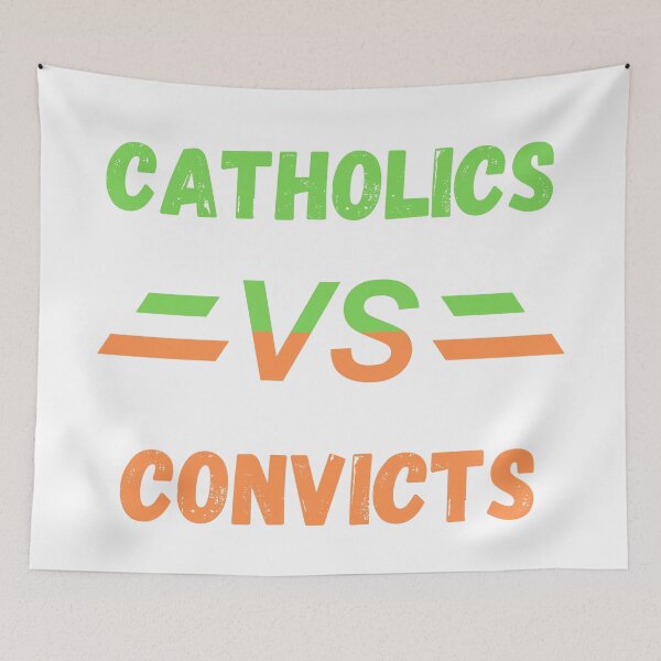 Item preview, Catholics Vs Convicts designed and sold by vargass street.