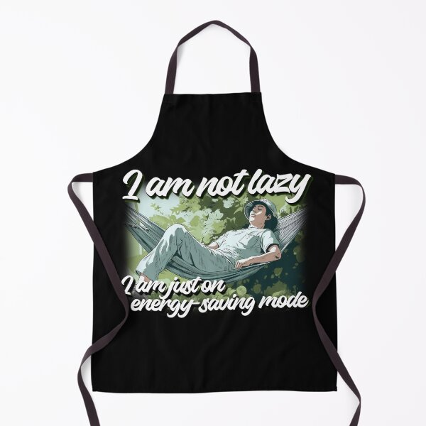 Item preview, Relaxed Energy Conservation: I'm Not Lazy, I'm Just on Energy-Saving Mode designed and sold by BNCH44.
