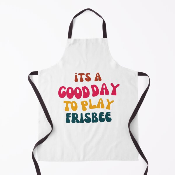 Item preview, Its a Good Day to Play Frisbee designed and sold by tonyram4219.
