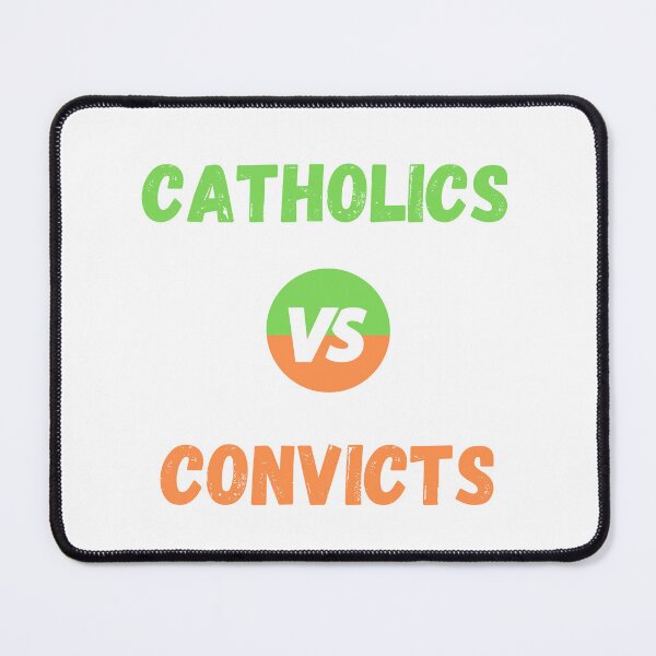 Item preview, Catholics Vs Convicts designed and sold by vargass street.