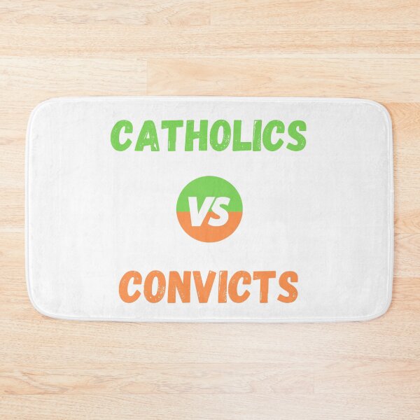 Item preview, Catholics Vs Convicts designed and sold by vargass street.