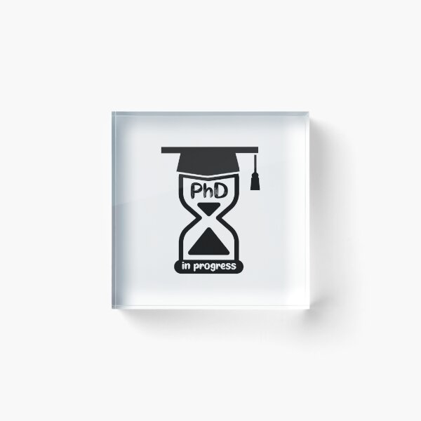 Item preview, PhD In Progress designed and sold by AD Design.