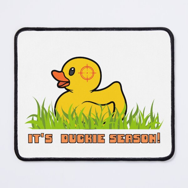 Item preview, It's Duckie Season designed and sold by BadDonkeyDecals.