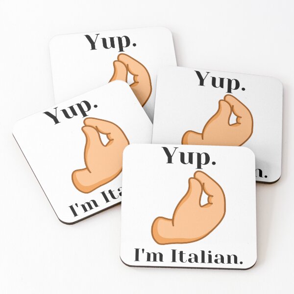 Item preview, Yup. I'm Italian, funny text, italian hand designed and sold by Impulsshop.