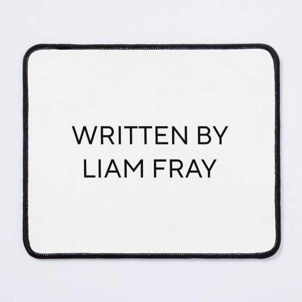 Item preview, Written By Liam Fray designed and sold by PockyAndPinatas.