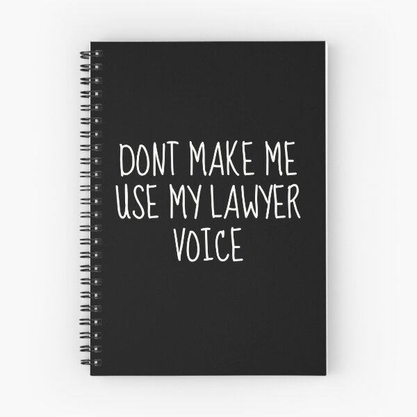Item preview, Don't Make Me Use My Lawyer Voice | Assert Your Legal Authority designed and sold by TshirtWing.