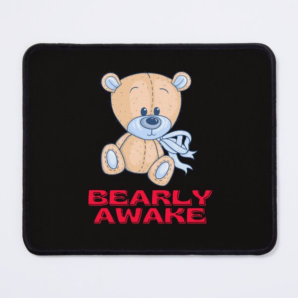 Item preview, Bearly Awake designed and sold by Moliza.