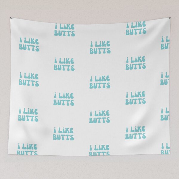 Item preview, I like butts, v2 | @lilsboobthangs designed and sold by lilsboobthangs.