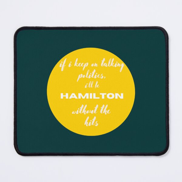Item preview, if i keep on talking politics   designed and sold by EthelbertBranco.