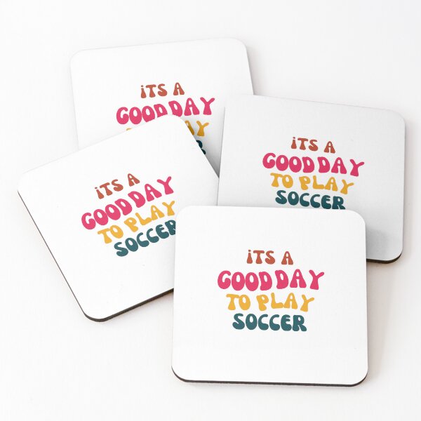 Item preview, Its a Good Day to Play Soccer designed and sold by tonyram4219.