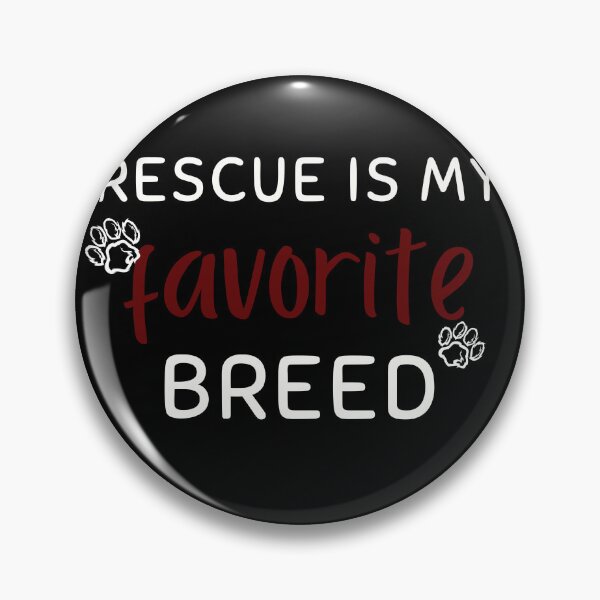 Item preview, Rescue is My Favorite Breed | Celebrating the Love of Rescued Pets designed and sold by TshirtWing.