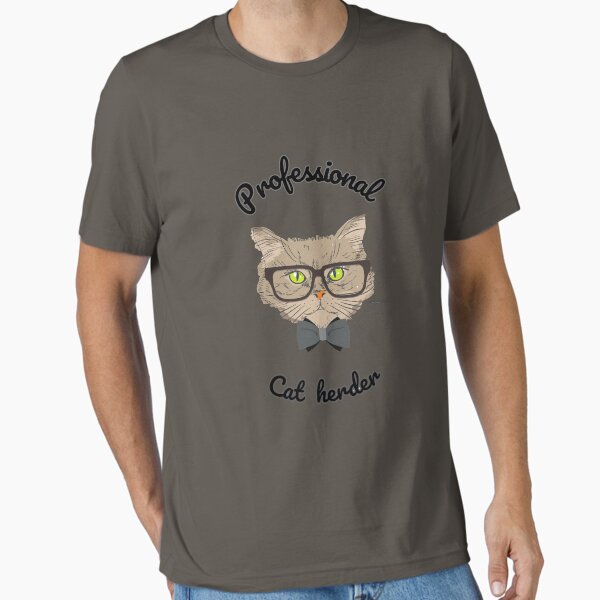 Item preview, Professional cat herder designed and sold by Amamery ⭐⭐⭐⭐⭐.