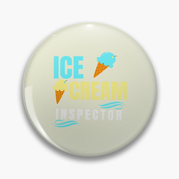 Item preview, ice cream inspector,candy inspector,ice cream inspector funny designed and sold by EmmettBerube.