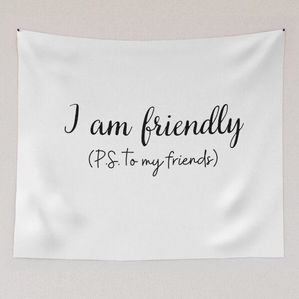 Item preview, Xo Kitty - I am Friendly to my Friends designed and sold by BloompodDesigns.