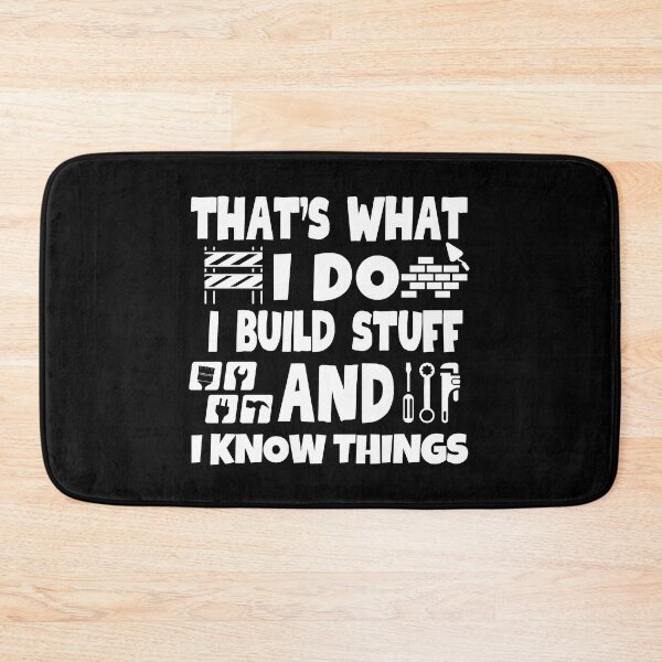 Item preview, That's what I do. I build stuff and I know things designed and sold by mksjr.