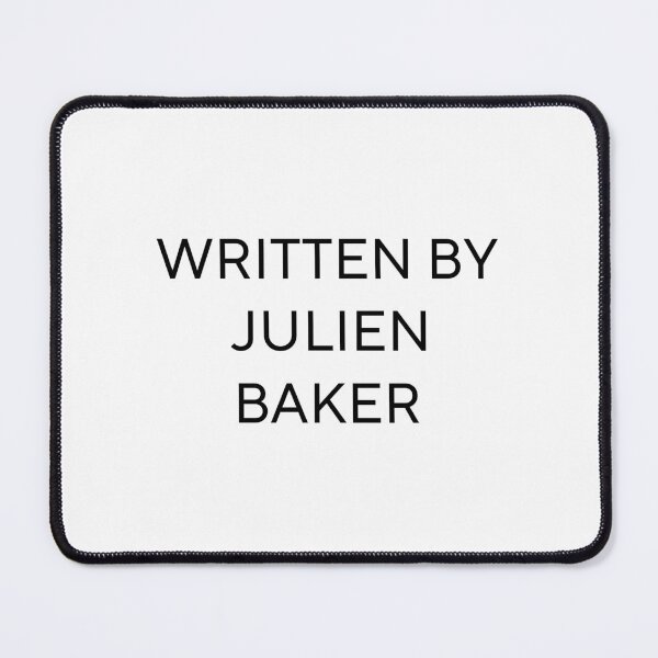 Item preview, Written By Julien Baker designed and sold by PockyAndPinatas.