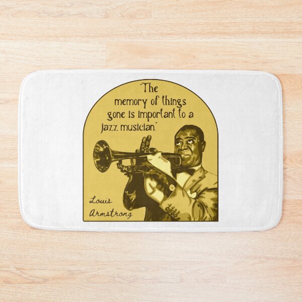 Item preview, Louis Armstrong Portrait And Quote designed and sold by Unhinged Heather.