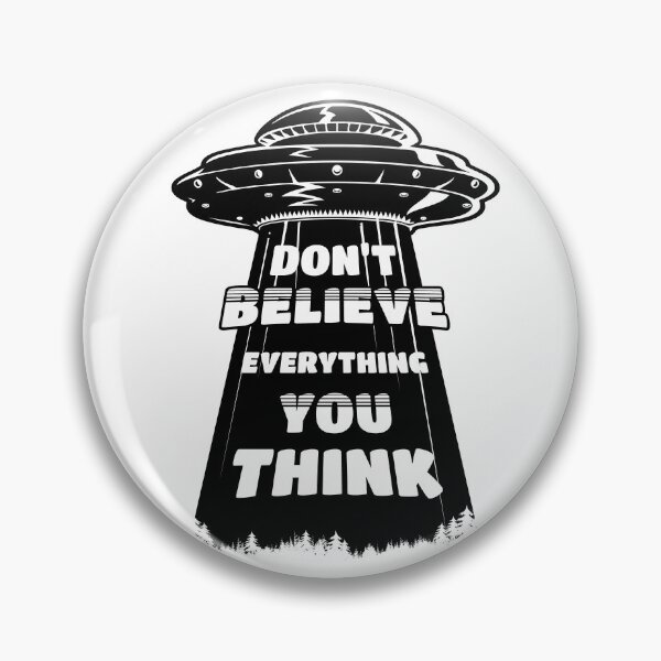 Item preview, Don't believe everything you think alien abduction designed and sold by yoshra.