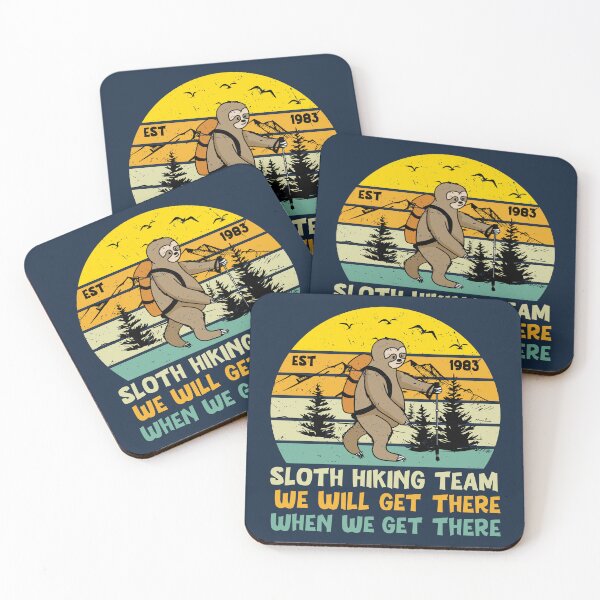 Item preview, Sloth hiking team we will get there when we get there designed and sold by Acim0.