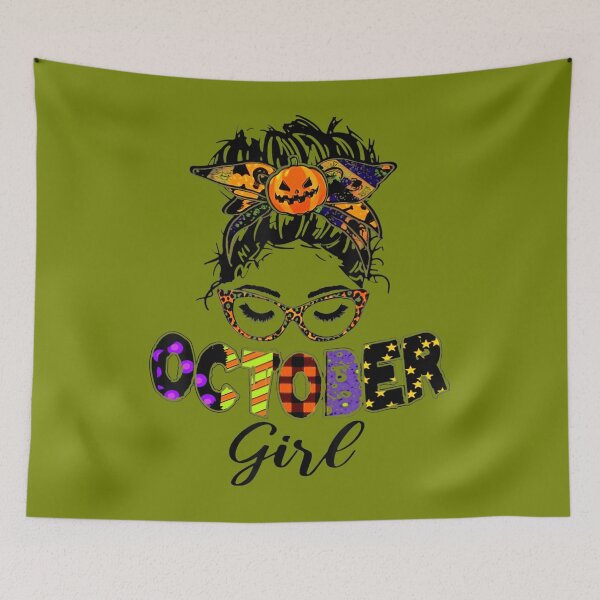 Item preview, Happy Halloween October 	 Birthday 	 Messy Bun 	 	 	 designed and sold by vnsqnpsytby24.